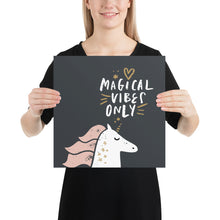 Load image into Gallery viewer, Magical Vibes Only Unicorn Paper Poster
