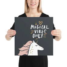 Load image into Gallery viewer, Magical Vibes Only Unicorn Paper Poster
