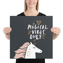 Load image into Gallery viewer, Magical Vibes Only Unicorn Paper Poster
